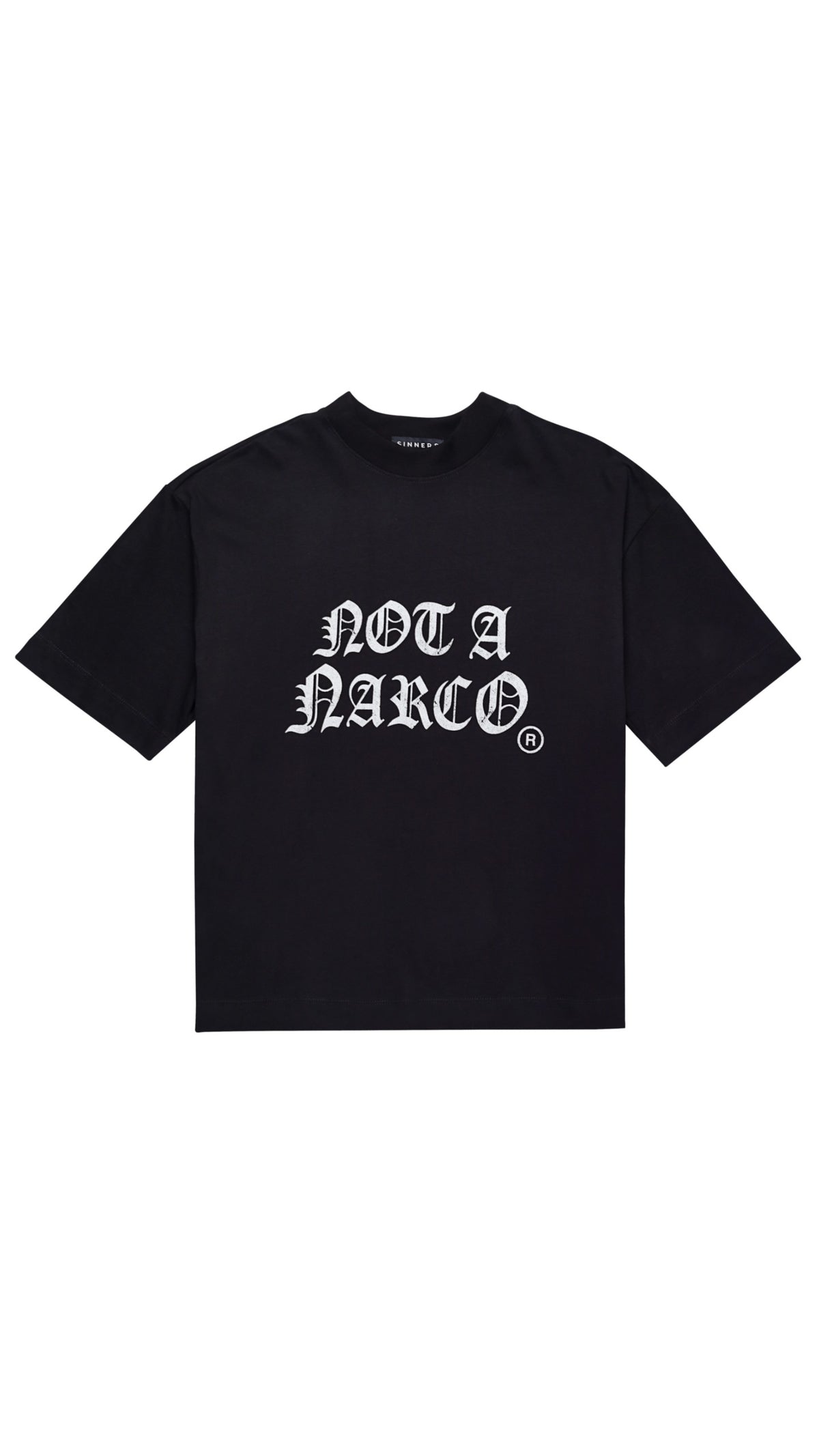 NOT A NARCO BLACK T-SHIRT