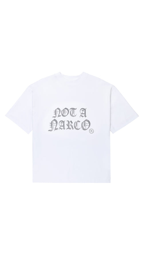 NOT A NARCO WHITE T-SHIRT