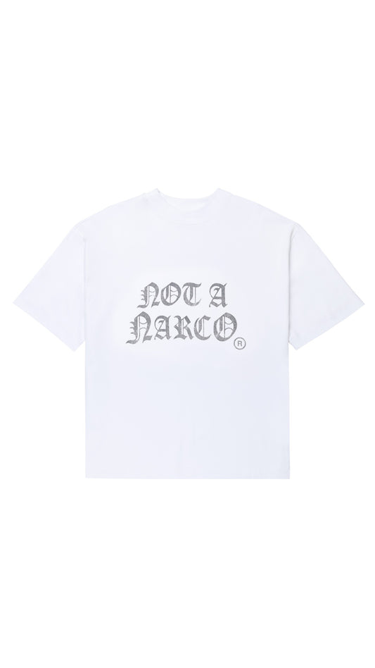 NOT A NARCO WHITE T-SHIRT
